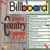 Country Christmas - Billboard Greatest Country Christmas Hits
